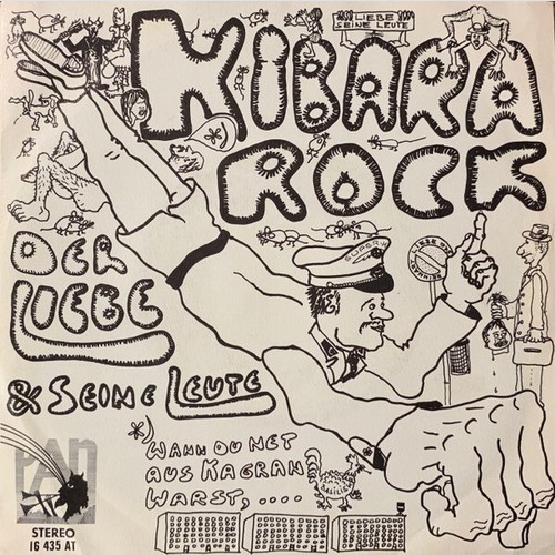 Der Liebe Und Seine Leute* - Kibara Rock (7", Single)