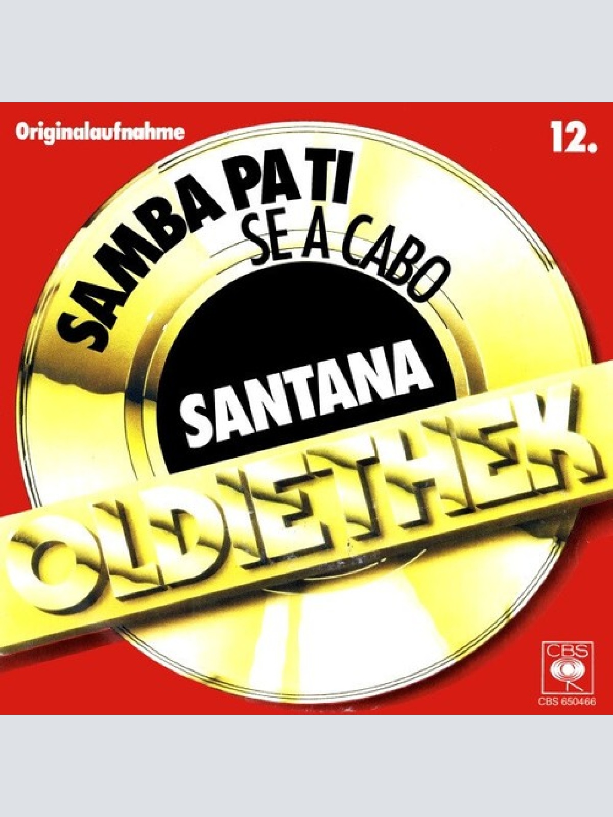 Santana - Samba Pa Ti / Se A Cabo (7", Single, RE)