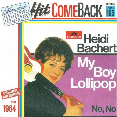 Heidi Bachert - My Boy Lollipop (7", Single, RE)