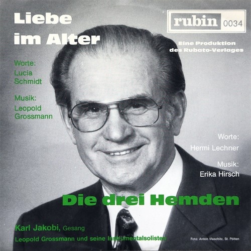 Karl Jakobi - Liebe Im Alter / Die Drei Hemden (7", Single)
