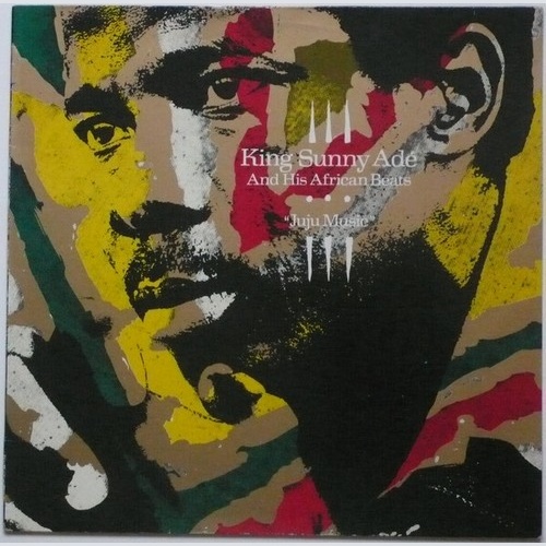 King Sunny Adé And His African Beats* - Juju Music (LP, Album)