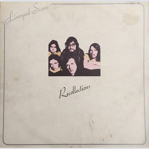 Liverpool Scene - Recollections (LP, Comp)