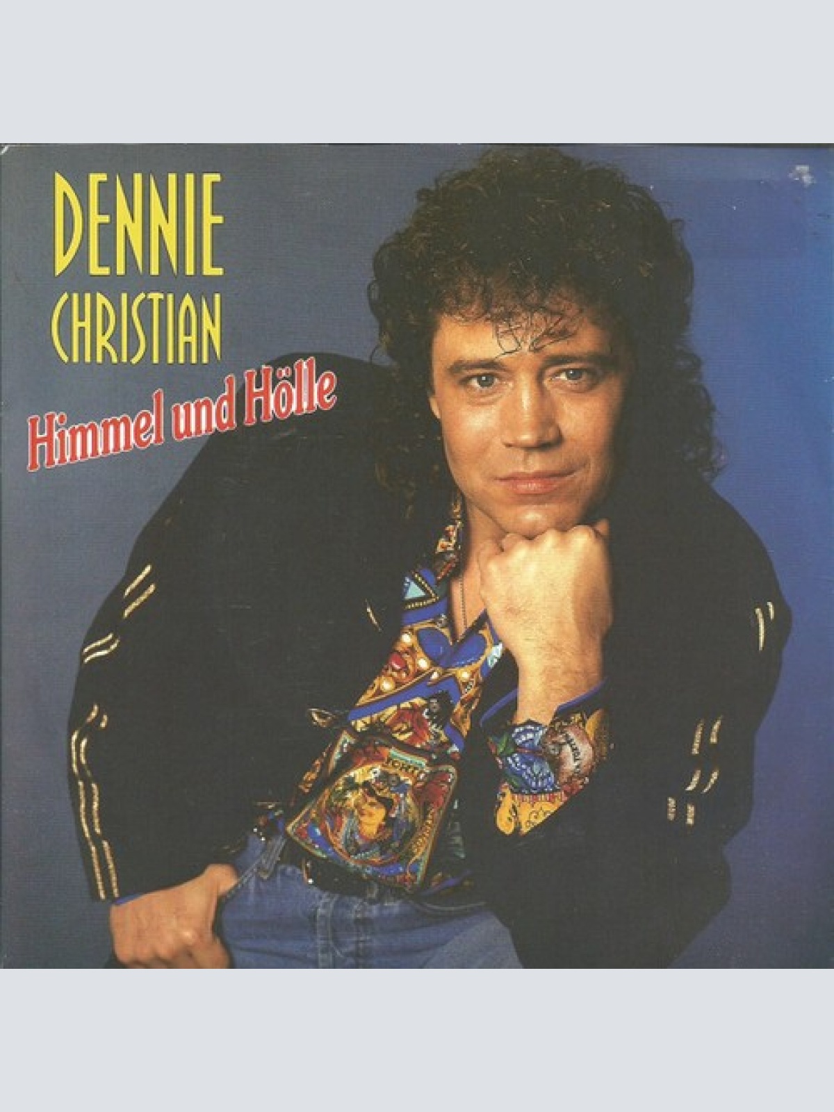 Dennie Christian - Himmel Und Hölle (7", Single)