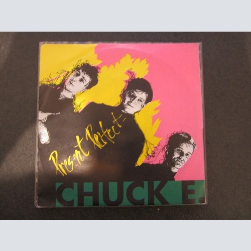 Present Perfect (2) - Chuck E. (7", Single)