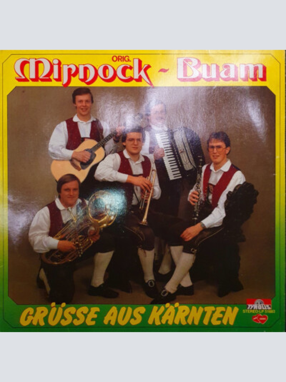 Orig. Mirnock Buam* - Grüsse Aus Kärnten (LP, Album)