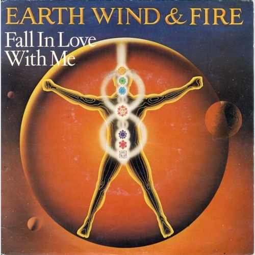 Earth Wind & Fire* - Fall In Love With Me (7", Single)