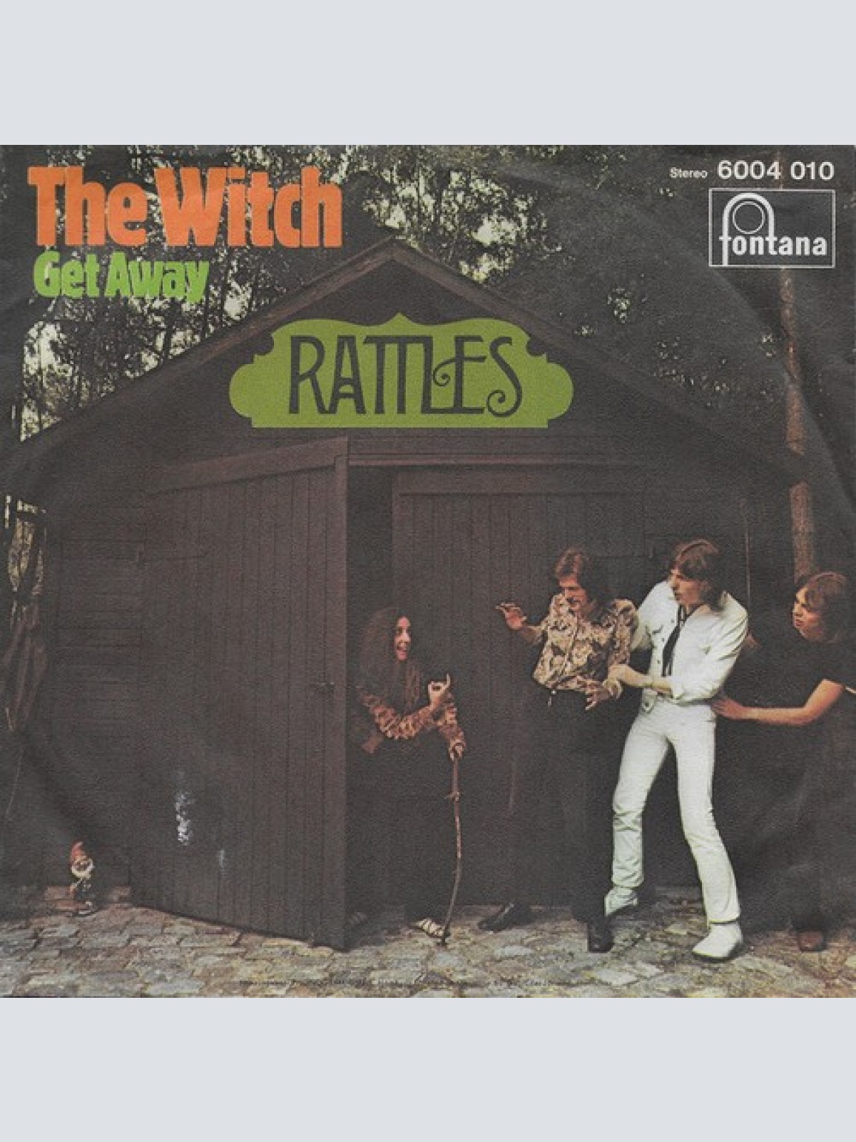 Rattles* - The Witch (7", Single)