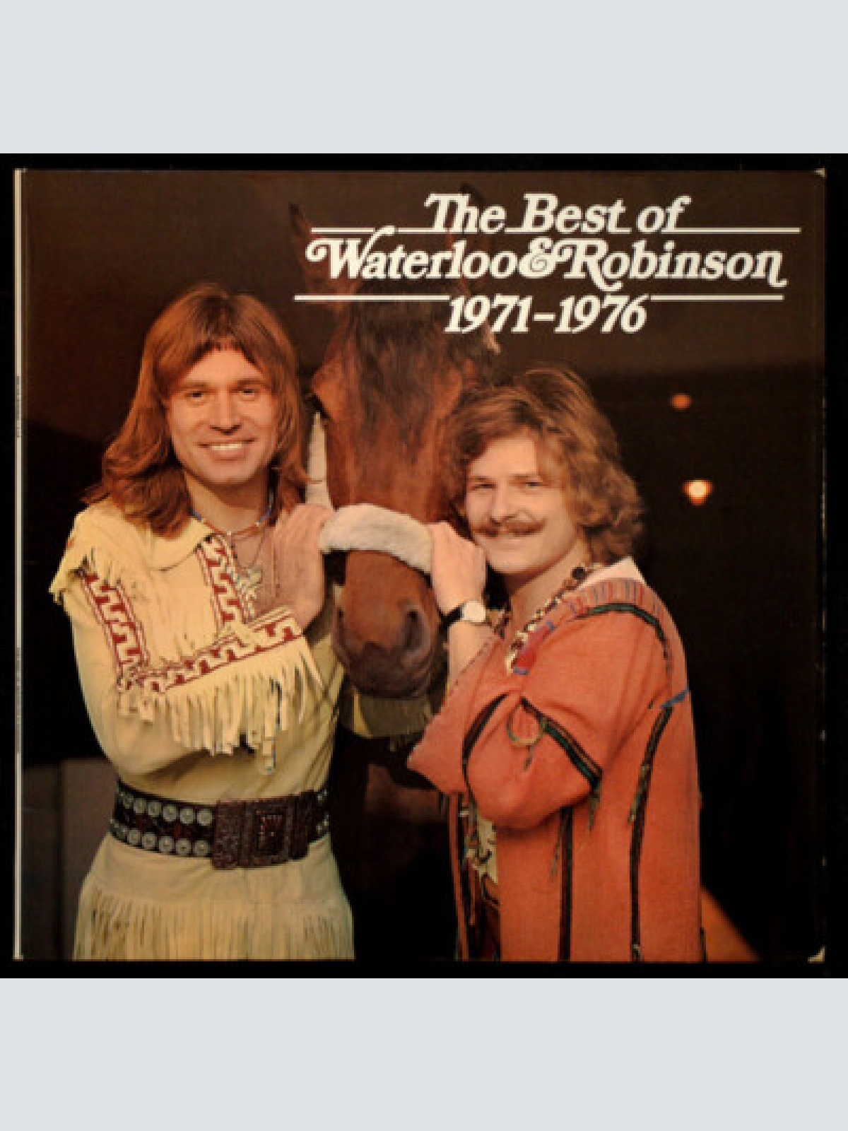 Waterloo & Robinson - The Best Of Waterloo & Robinson 1971 - 1976 (2xLP, Comp...