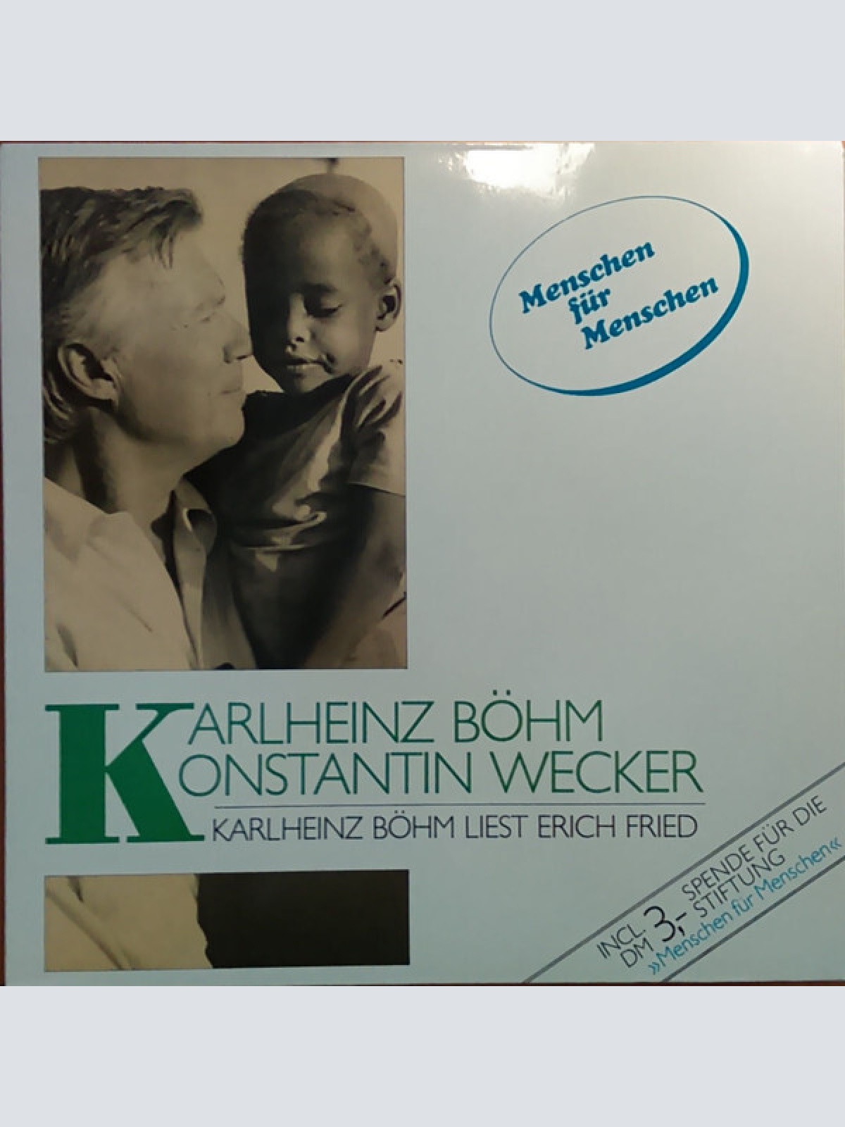 Karlheinz Böhm, Konstantin Wecker - Karlheinz Böhm Liest Erich Fried Begleite...