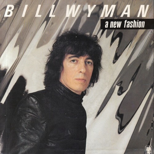 Bill Wyman - A New Fashion (7", Single)