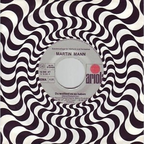 Martin Mann - Du Wolltest Es So Haben / Der Rocker (7", Single, Promo)
