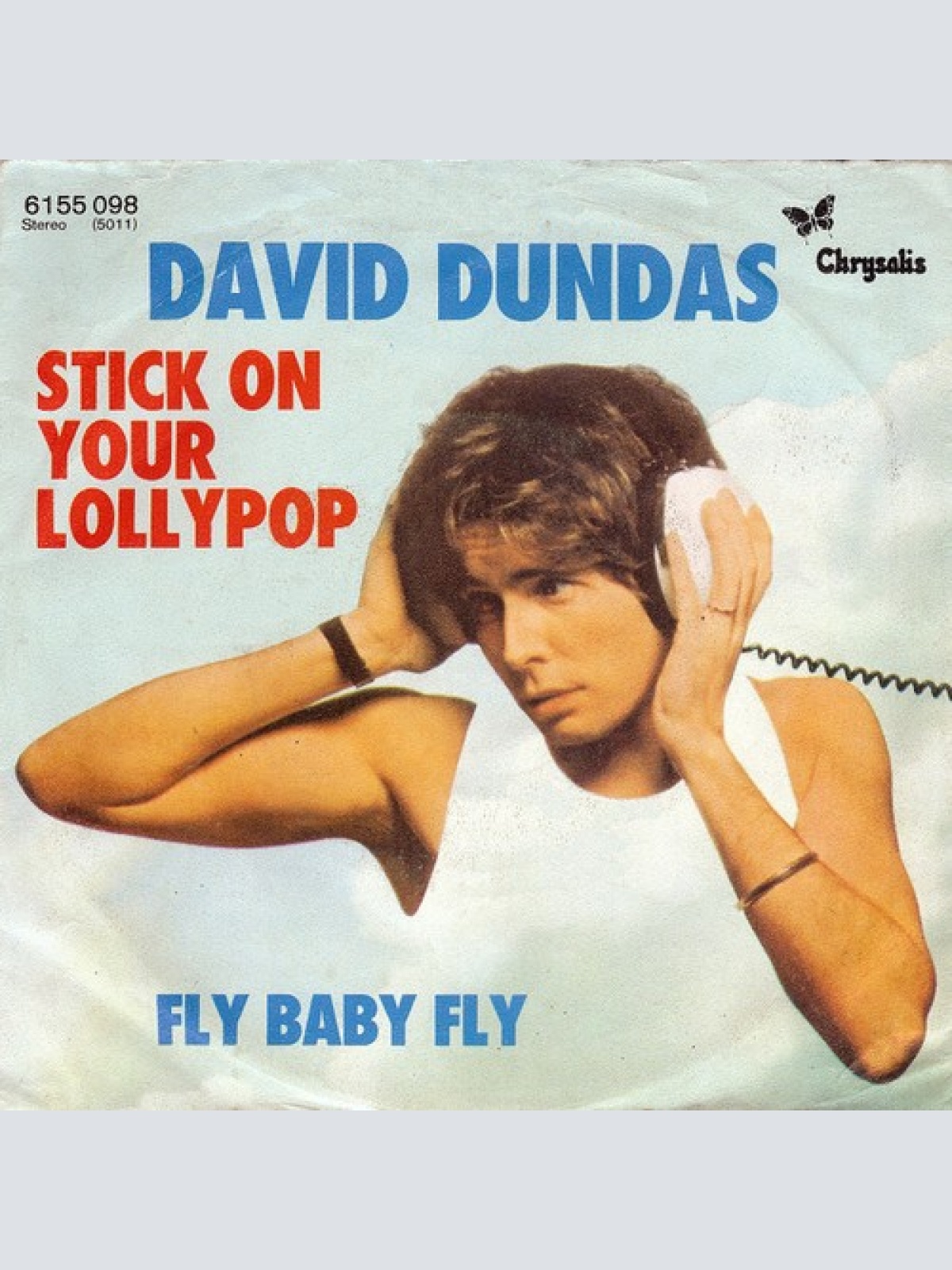 David Dundas - Stick On Your Lollypop (7", Single)