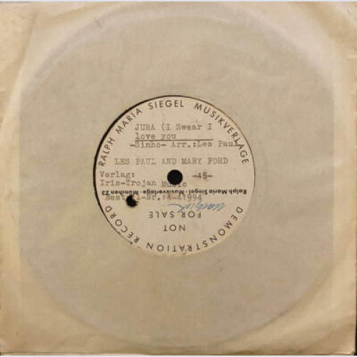 Les Paul And Mary Ford* - Jura (I Swear I Love You) (7", S/Sided, Promo)