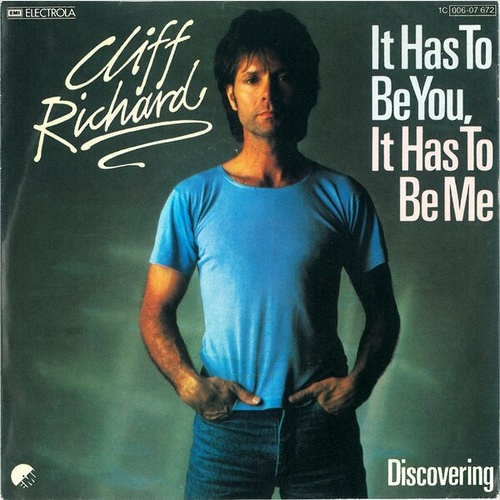 Cliff Richard - It Has To Be You, It Has To Be Me (7", Single)