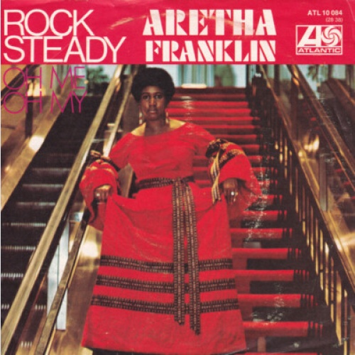 Aretha Franklin - Rock Steady (7", Single)