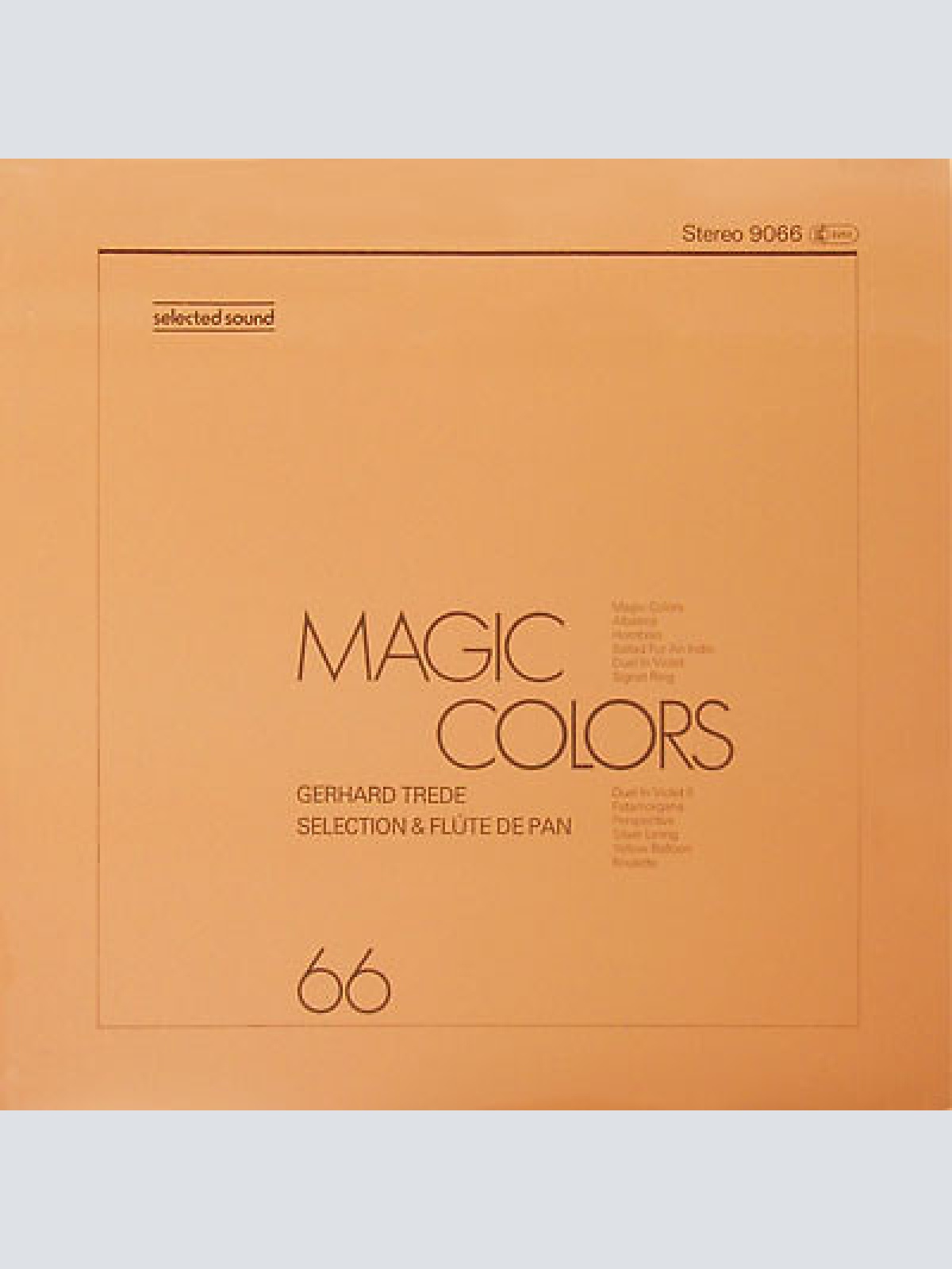 Gerhard Trede Selection & Flûte De Pan* - Magic Colors (LP)