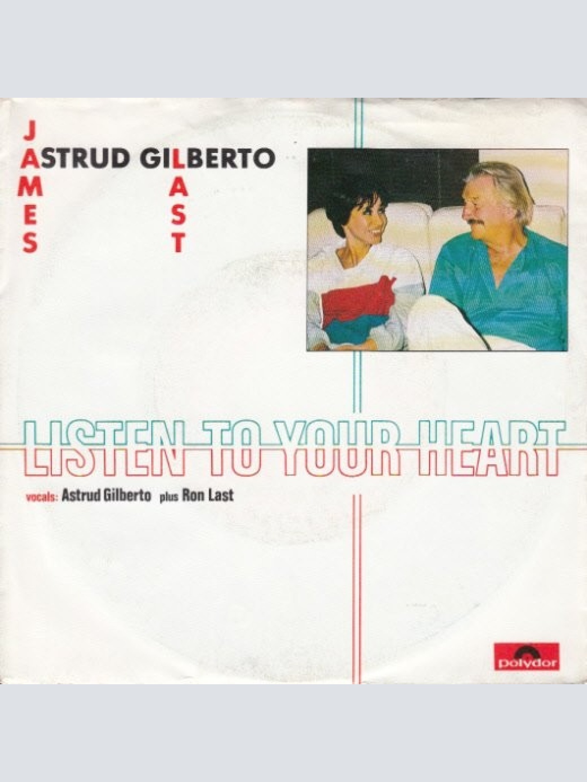 James Last & Astrud Gilberto - Listen To Your Heart (7", Single)