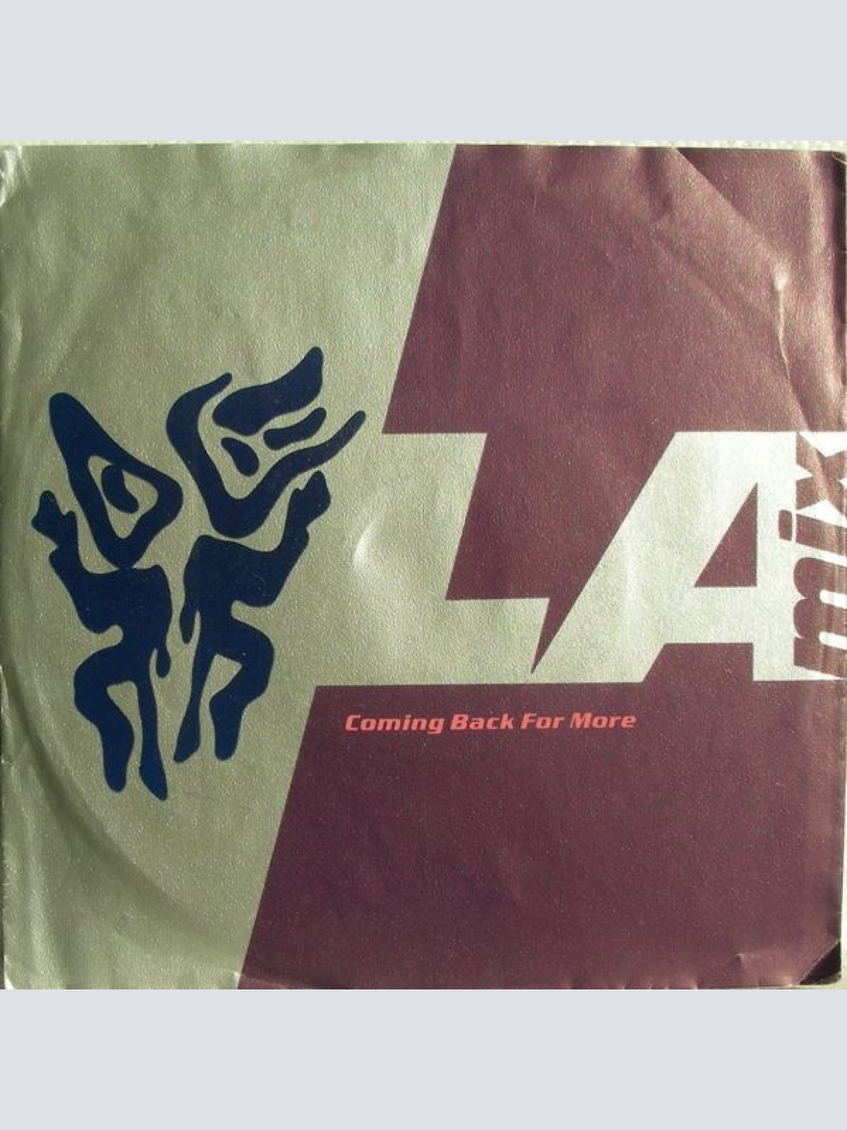 L.A. Mix - Coming Back For More (7")
