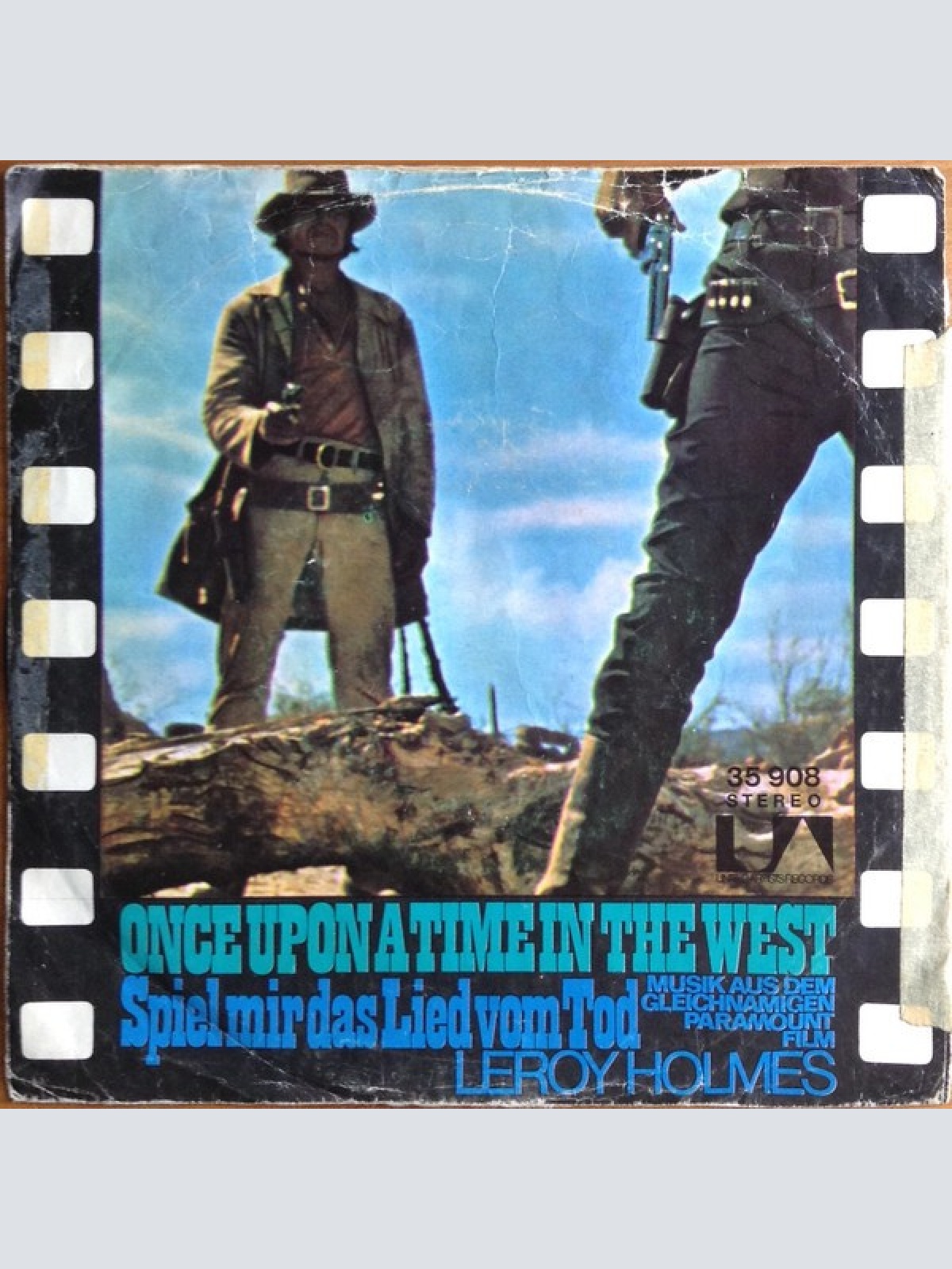Leroy Holmes, Dominic Frontiere - Once Upon A Time In The West / Hang`Em High...