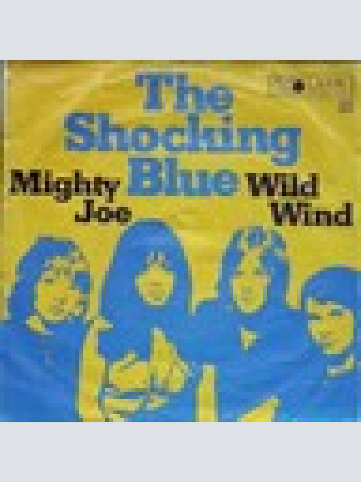 Single / THE SHOCKING BLUE / BEAT / RARITÄT /