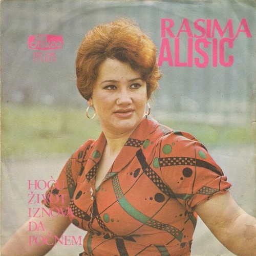 Rasima Ališić - Hoću Život Iznova Da Počnem (7", Single)