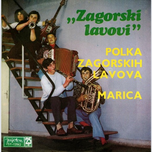 Zagorski Lavovi - Polka Zagorskih Lavova / Marica (7", Single)