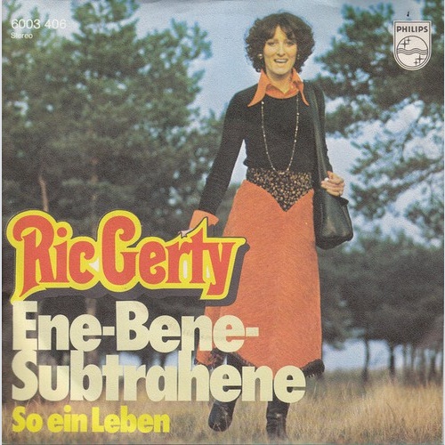 Ric Gerty* - Ene-Bene-Subtrahene (7", Single)