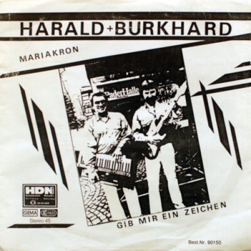 Harald & Burkhard - Mariakron (7", Single)