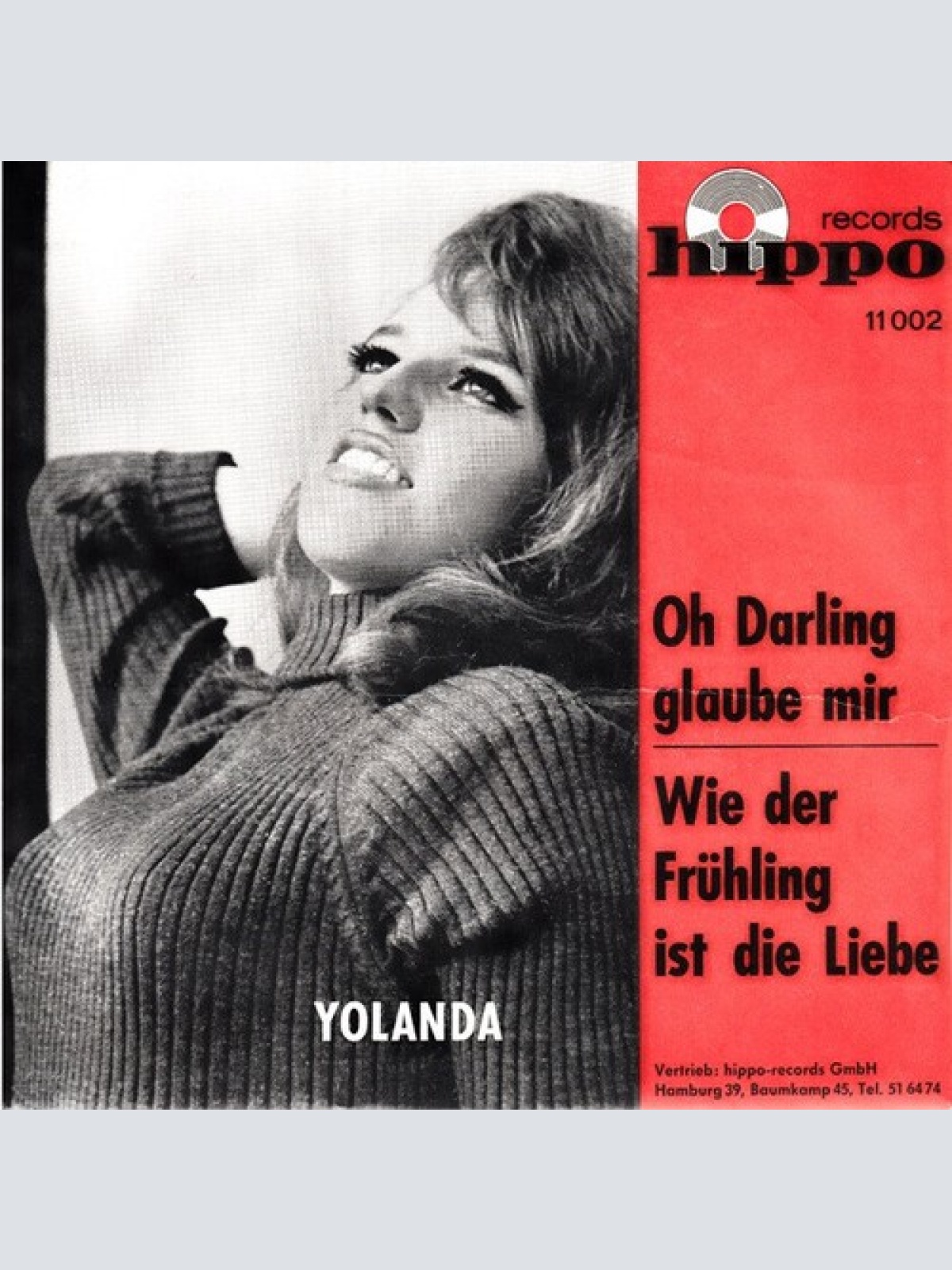 Yolanda (19) - Oh Darling Glaube Mir (7", Single)