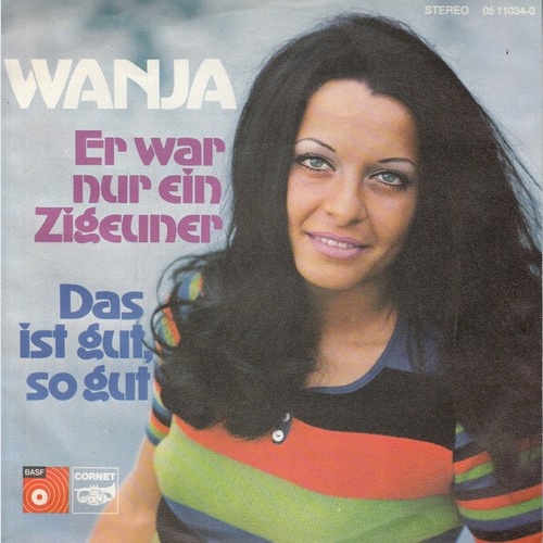 Wanja (4) - Er War Nur Ein Zigeuner (7", Single)