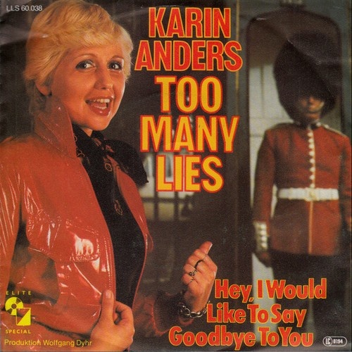 Karin Anders - Too Many Lies (7", Single)