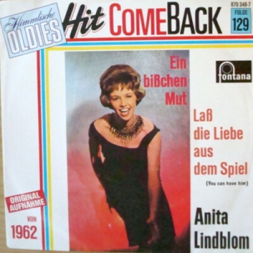 Anita Lindblom - Laß Die Liebe Aus Dem Spiel  (7", Single, Mono, RE)