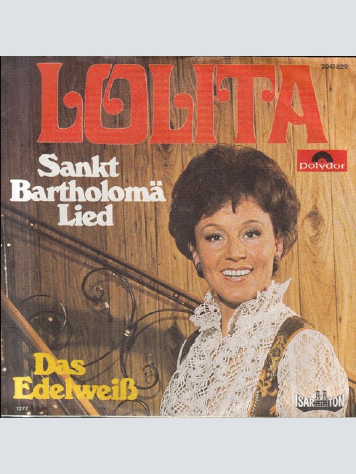 Lolita (3) - Sankt Bartholomä Lied (7", Single)