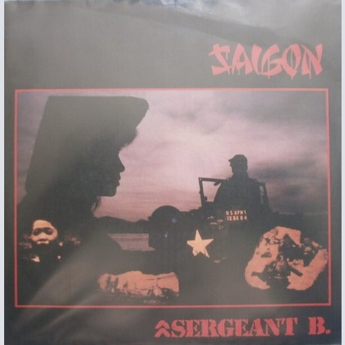 Sergeant B. - Saigon (7", Single)