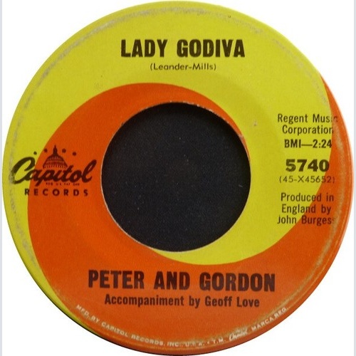 Peter And Gordon* - Lady Godiva / Morning's Calling (7", Single, Los)