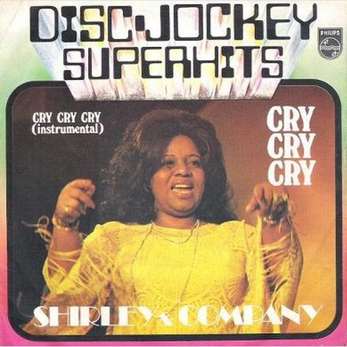 Shirley & Company - Cry Cry Cry (7")
