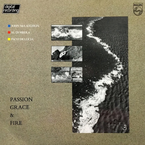 John McLaughlin, Al Di Meola, Paco De Lucía - Passion, Grace & Fire (LP, Album)