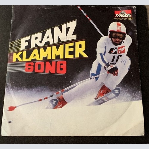 Joe & Ray - Franz Klammer Song (7", Single)