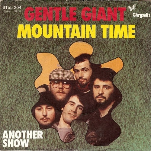 Gentle Giant - Mountain Time (7", Single)