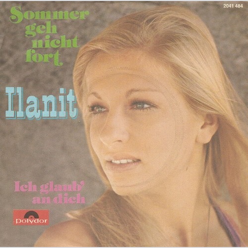 Ilanit - Sommer Geh Nicht Fort (7", Single)