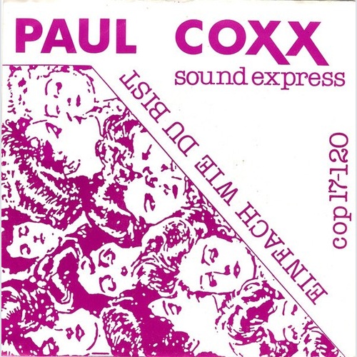 Paul Coxx - Einfach Wie Du Bist (7", Single)