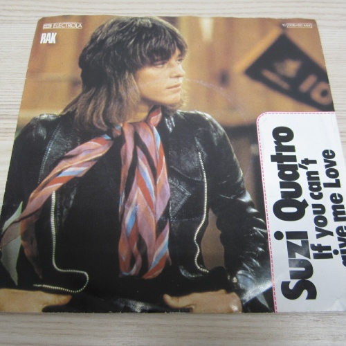 Single /  Suzi Quatro ?– If You Can't Give Me Love    / DE PRESS /  RAR /