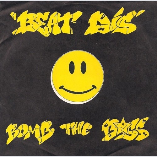 Bomb The Bass - Beat Dis (7", Single)