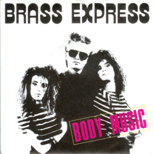 Brass Express - Body Music (7")