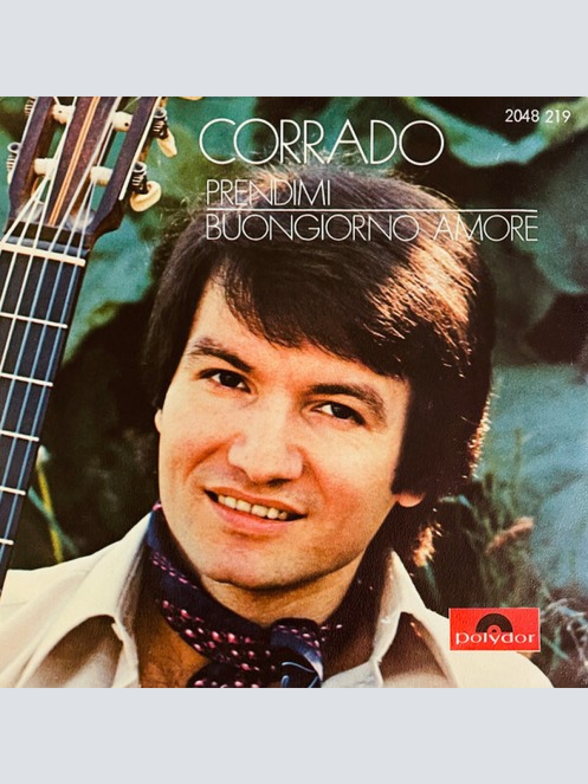 Corrado (10) - Prendimi / Buon Giorno Amore (7", Single)