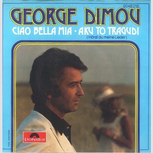 Georges Dimou - Ciao, Bella Mia (7", Single)