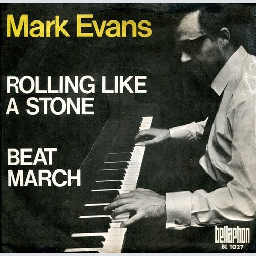 Mark Evans (7) - Rolling Like A Stone (7", Mono)