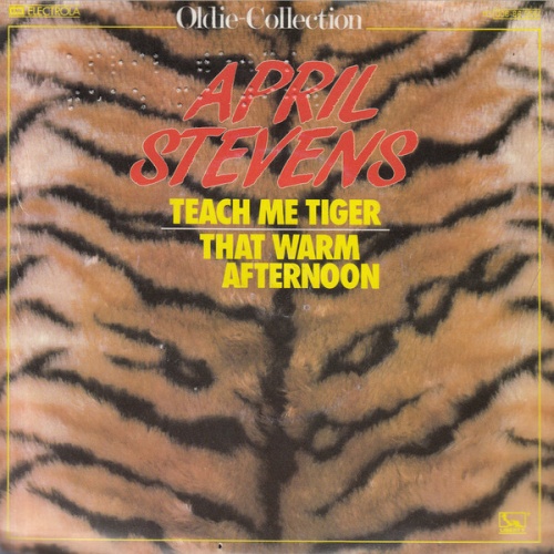 April Stevens - Teach Me Tiger / That Warm Afternoon (7", Single, RE)