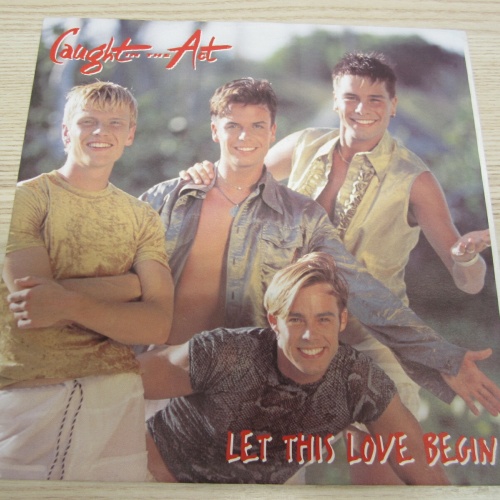 Single /  Caught In The Act  ?– Let This Love Begin   / DE  PRESS / RAR /