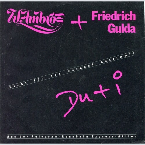 W. Ambros* + Friedrich Gulda - Du + I (7", S/Sided, Promo)